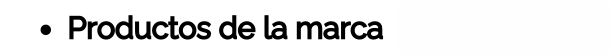PRODUCTOS DE MARCA